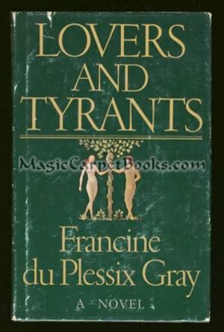 Lovers and Tyrants