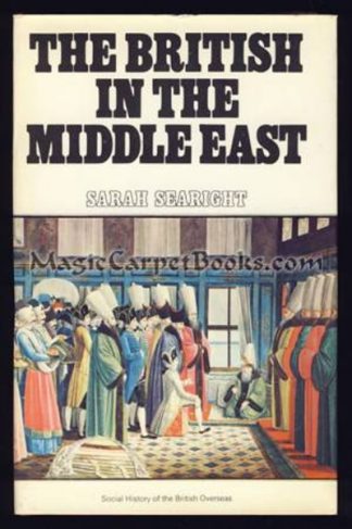 The British in the Middle East