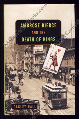 Ambrose Bierce and the Death of Kings
