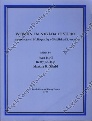 Women in Nevada History: An Annotated Bibliography of Published Sources