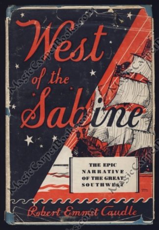 West of the Sabine