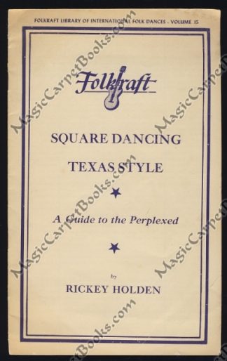 Square Dancing Texas Style: A Guide to the Perplexed