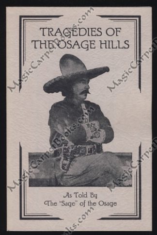 Tragedies of the Osage Hills