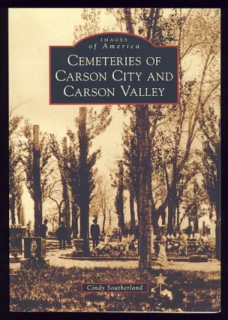 Cemeteries of Carson City and Carson Valley