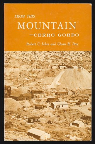 From This Mountain - Cerro Gordo