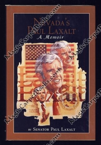 Nevada's Paul Laxalt: A Memoir