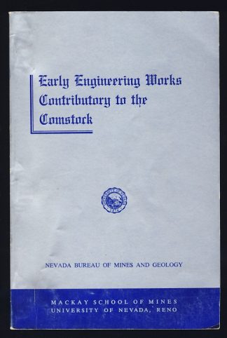 Early Engineering Works Contributory to the Comstock
