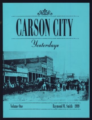 Carson City Yesterdays Volume I