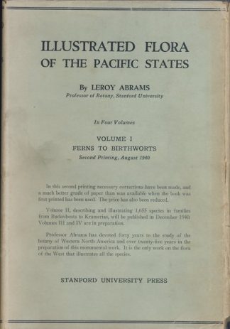 Illustrated Flora of the Pacific States: Washington, Oregon, and California [Four volume set]