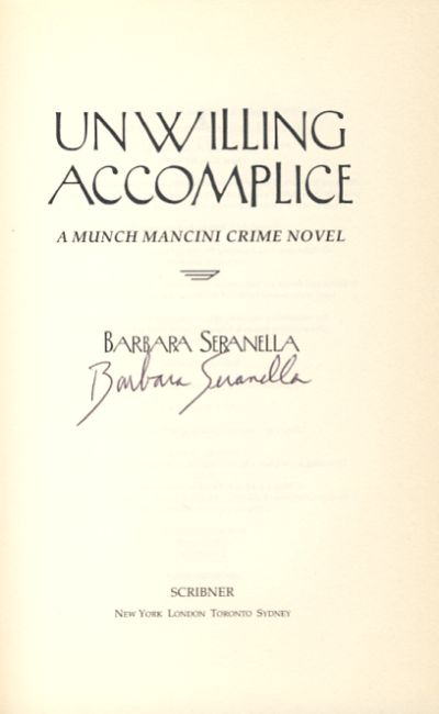 Unwilling Accomplice: A Munch Mancini Crime Novel - Image 2