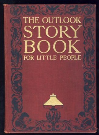 The Outlook Story Book for Little People