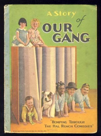 A Story of Our Gang