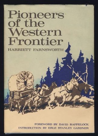 Pioneers of the Western Frontier