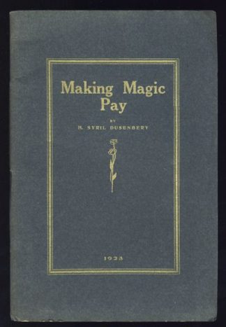 Making Magic Pay