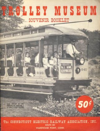 Trolley Museum Souvenir Booklet