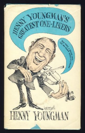 Henny Youngman's Greatest One-Liners