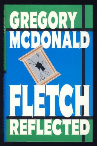 Fletch Reflected