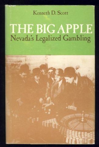 The Big Apple: Nevada's Legalized Gambling