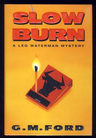 Slow Burn