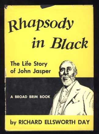 Rhapsody in Black: The Life Story of John Jasper