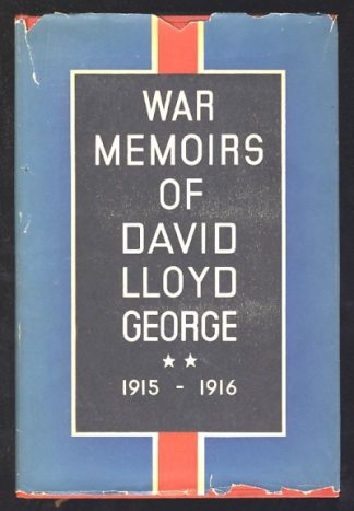 War Memoirs of David Lloyd George 1915-1916