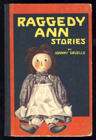 Raggedy Ann Stories; Raggedy Ann in the Deep Deep Woods; Raggedy Ann in Cookie Land