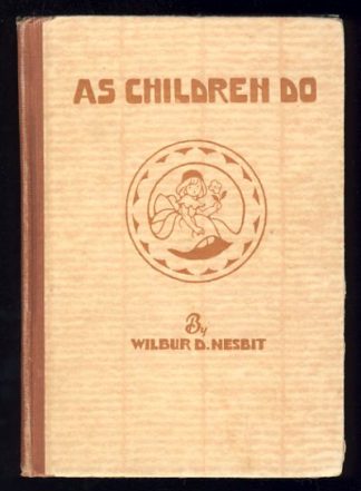 As Children Do: Poems of Childhood