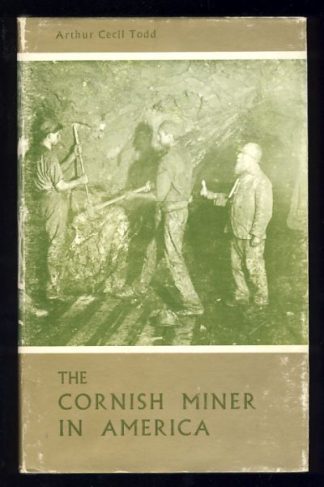The Cornish Miner in America