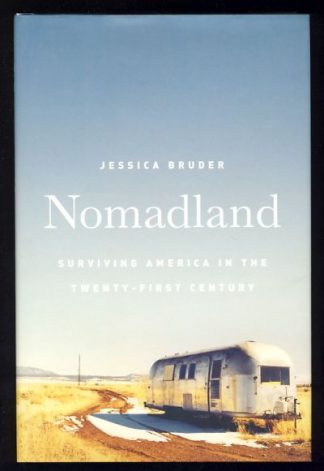 Nomadland: Surviving America in the Twenty-First Century