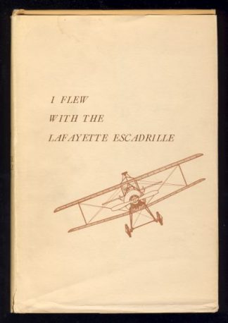 I Flew With the Lafayette Escardrille