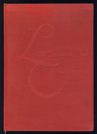 The Scribner Bookstore: The Limited Editions Club in First Editions