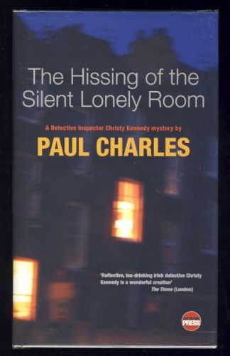 The Hissing of the Silent Lonely Room
