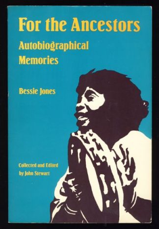 For the Ancestors: Autobiographical Memories