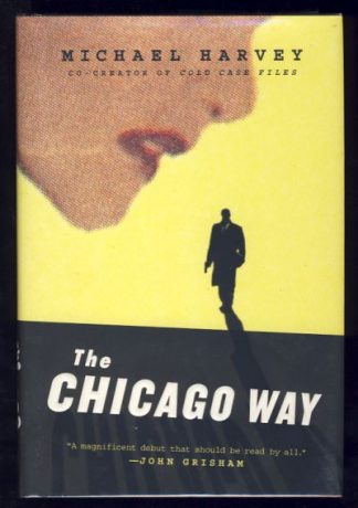 The Chicago Way