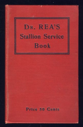 Dr. Rea's Stallion Service Book
