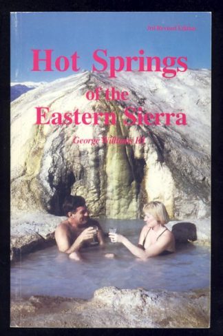 Hot Springs of the Eastern Sierra