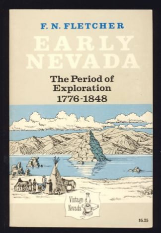 Early Nevada: The Period of Exploration, 1776-1848