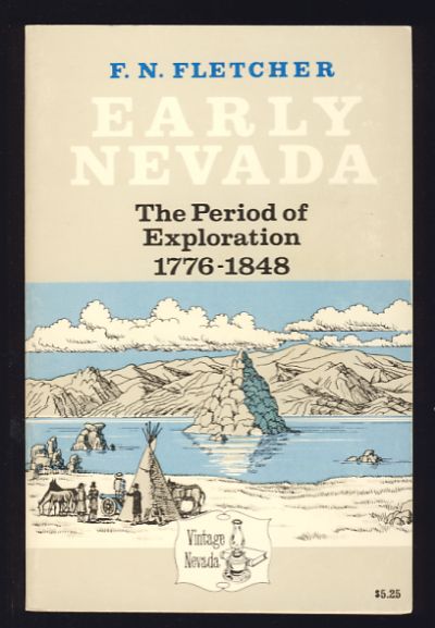 Early Nevada: The Period of Exploration, 1776-1848