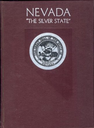 Nevada: The Silver State
