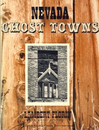 Nevada Ghost Towns