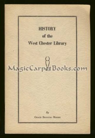 History of the West Chester Library
