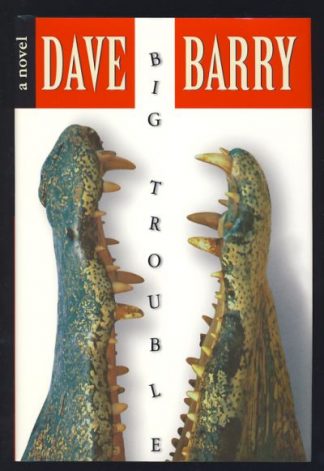 Big Trouble