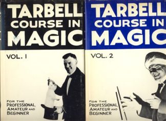 The Tarbell Course in Magic, Volume I & Volume II