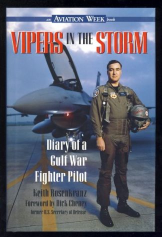 Vipers in the Storm: Diary of a Gulf War Fighter Pilot