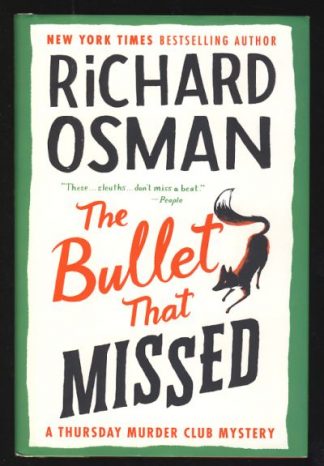 The Bullet That Missed: A Thursday Murder Club Mystery
