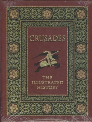 Crusades: The Illustrated History