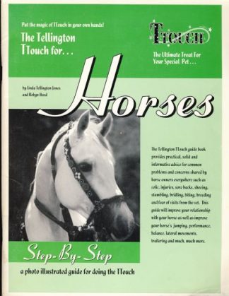The Tellington TTouch for Horses Step-by-Step