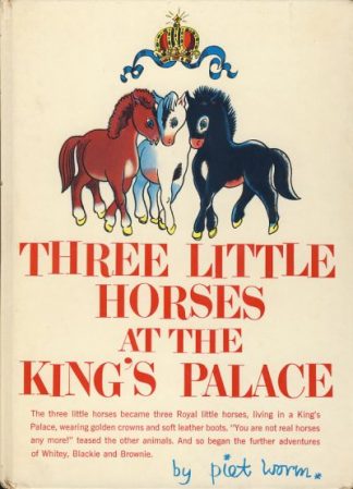 Three Little Horses at the King's Palace