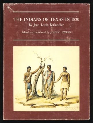 The Indians of Texas in 1830