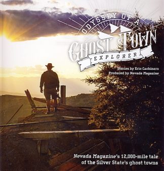 Odyssey of a Ghost Town Explorer